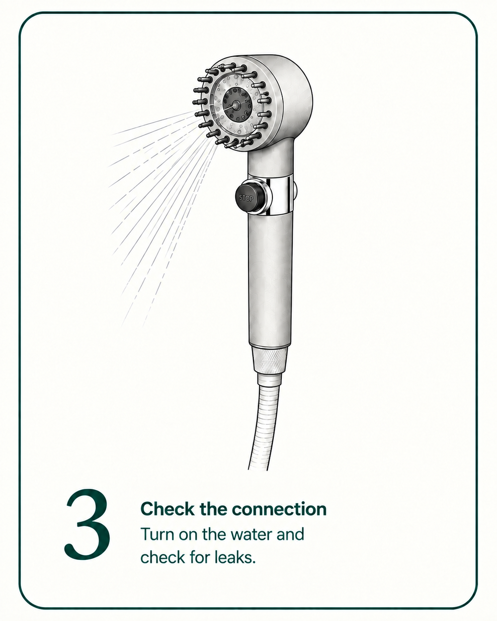 Step 3: Check the connection. Turn on the water and check for leaks.